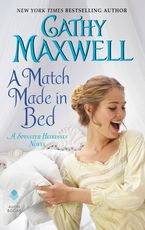 A Match Made in Bed Paperback  by Cathy Maxwell