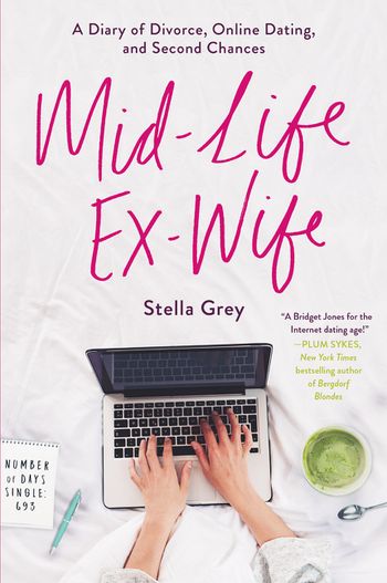 Mid Life Ex Wife Stella Grey Paperback