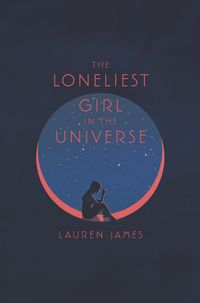 the-loneliest-girl-in-the-universe