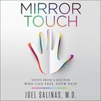Mirror Touch Downloadable audio file UBR by Joel Salinas