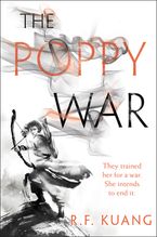 The Poppy War Hardcover  by R. F. Kuang