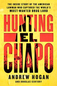 hunting-el-chapo