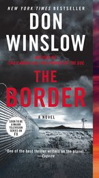The Border Paperback  by Don Winslow