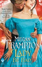 Lady Be Bad Paperback  by Megan Frampton