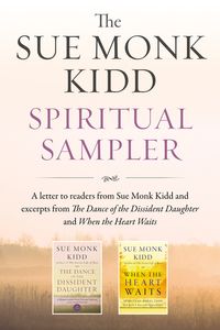 the-sue-monk-kidd-spiritual-sampler