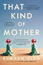 That Kind of Mother Paperback  by Rumaan Alam