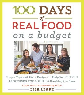 100 Days of Real Food: On a Budget