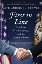 First in Line Paperback  by Kate Andersen Brower