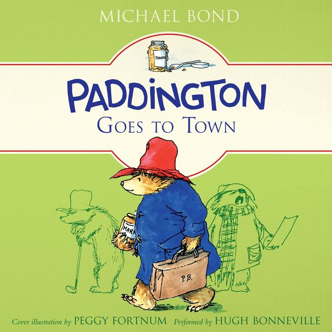 Paddington Goes to Town Book Cover