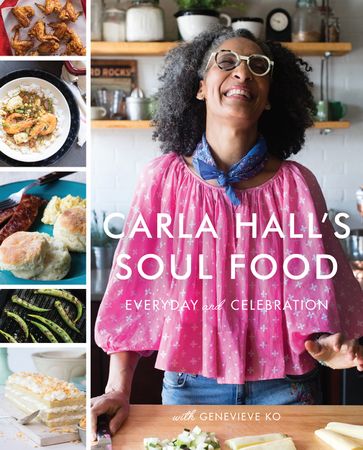 Book cover image: Carla Hall's Soul Food: Everyday and Celebration