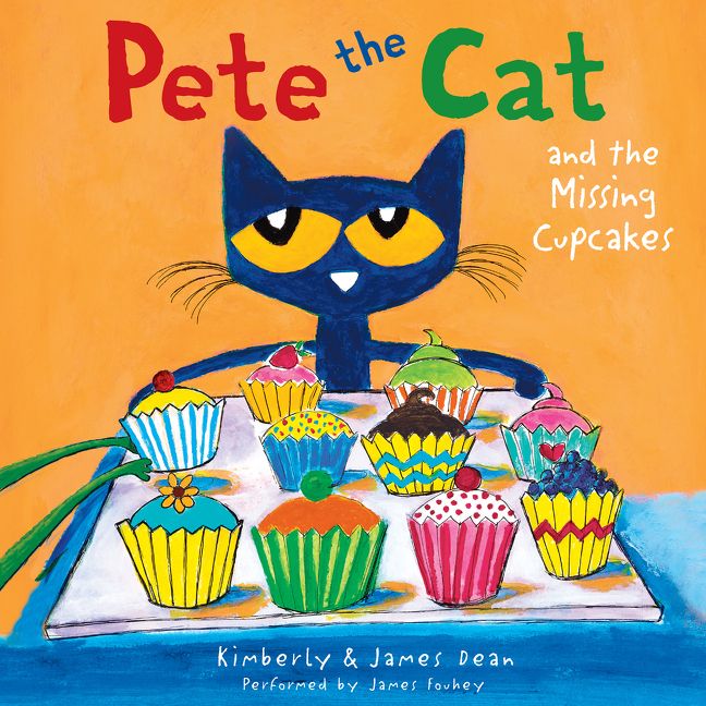 Pete the Cat and the Missing Cupcakes Unabridged Book Cover