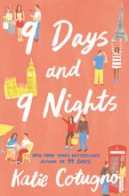 9 Days and 9 Nights Paperback  by Katie Cotugno