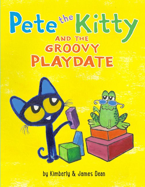 Pete the Kitty and the Groovy Playdate Book Cover
