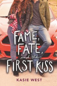 fame-fate-and-the-first-kiss