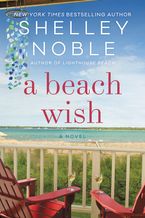 A Beach Wish Paperback  by Shelley Noble