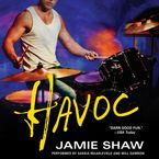 Havoc Downloadable audio file UBR by Jamie Shaw