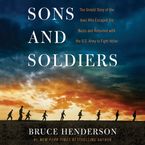 Sons and Soldiers Downloadable audio file UBR by Bruce Henderson