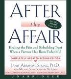 After the Affair, Updated Second Edition CD CD-Audio UBR by Janis A. Spring