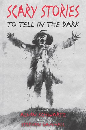 Scary Stories To Tell In The Dark Alvin Schwartz Paperback
