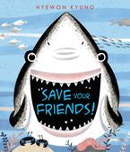 Save Your Friends!