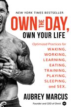 Own the Day, Own Your Life