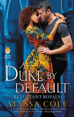 A Duke by Default Paperback  by Alyssa Cole