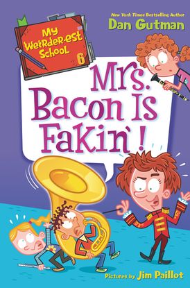 My Weirder-est School #6: Mrs. Bacon Is Fakin'!