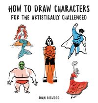 how-to-draw-characters-for-the-artistically-challenged