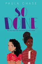 So Done Hardcover  by Paula Chase