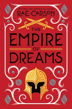 Download Book The empire of dreams rae carson Free