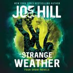 Strange Weather Downloadable audio file UBR by Joe Hill