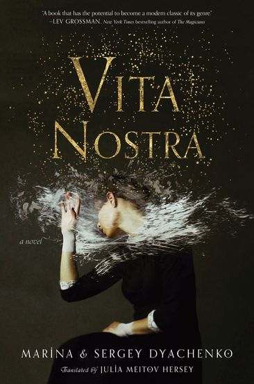 Vita Nostra by Marina Dyachenko