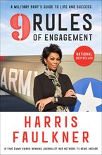 9 Rules of Engagement Hardcover  by Harris Faulkner