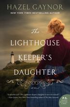 The Lighthouse Keeper's Daughter Paperback  by Hazel Gaynor