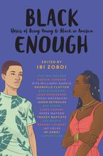 Black Enough Hardcover  by Ibi Zoboi