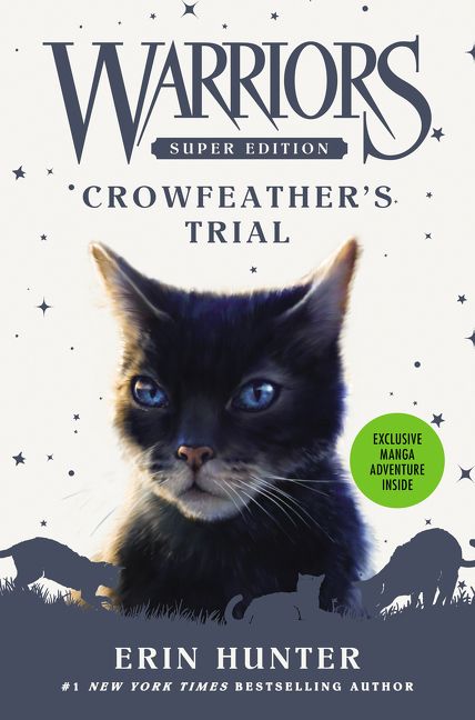 Warriors Super Edition Crowfeathers Trial