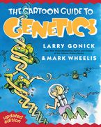 Cartoon Guide to Genetics Paperback  by Larry Gonick