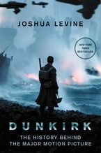 Dunkirk Paperback  by Joshua Levine