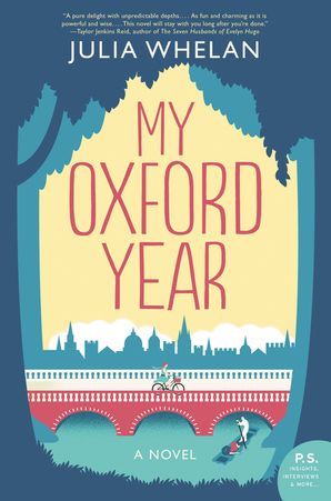 My Oxford Year Julia Whelan Paperback