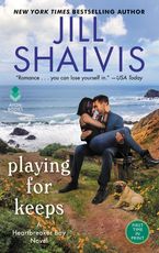 Playing for Keeps Paperback  by Jill Shalvis