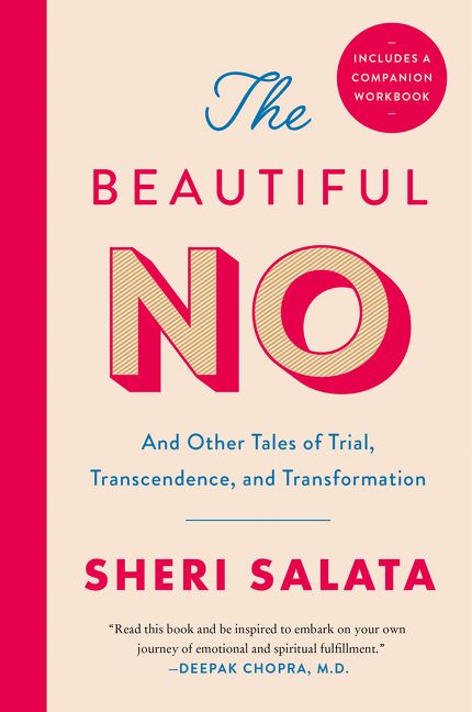 Book cover image: The Beautiful No: And Other Tales of Trial, Transcendence, and Transformation