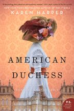 American Duchess Paperback  by Karen Harper