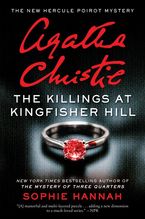 The Killings at Kingfisher Hill Paperback  by Sophie Hannah