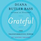Grateful Downloadable audio file UBR by Diana Butler Bass