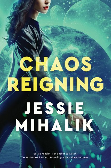 Chaos Reigning, Sci-Fi & Fantasy, Paperback, Jessie Mihalik