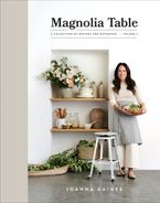Magnolia Table, Volume 2 Hardcover  by Joanna Gaines