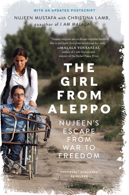 Book cover image: The Girl from Aleppo: Nujeen's Escape from War to Freedom