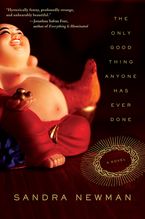 The Only Good Thing Anyone Has Ever Done eBook  by Sandra Newman
