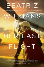 Her Last Flight Paperback  by Beatriz Williams