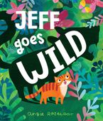 Jeff Goes Wild